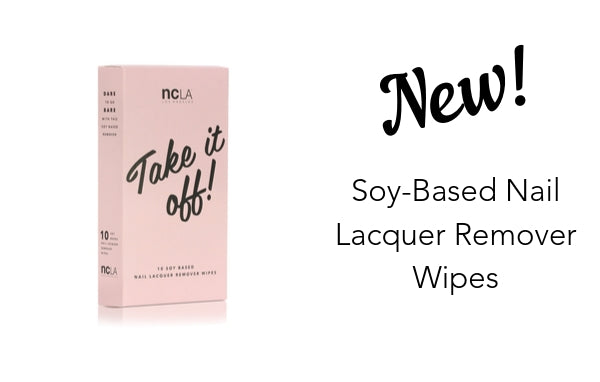 Soy Based Remover Wipes are HERE!